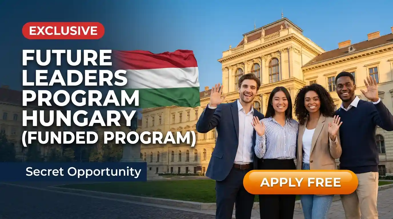 Future Leaders Program 2026, Hungary (Funded Program)